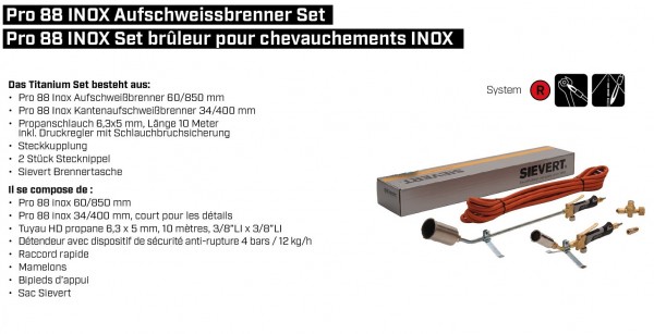 Pro 88 INOX Aufschweissbrenner 60/850 mm Set